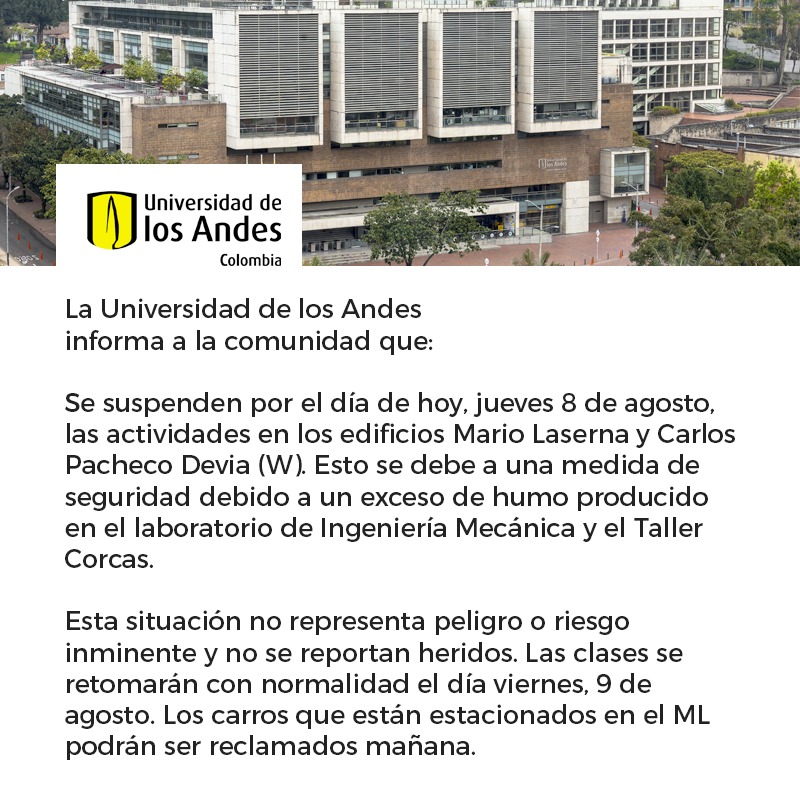 Comunicado oficial de la Universidad de los Andes – Evacuados bloques ML y W