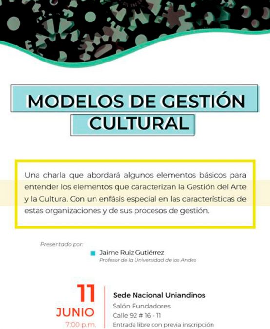 Charla: Modelos de gestión cultural