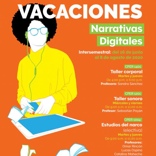 Cursos intersemestrales Narrativas Digitales