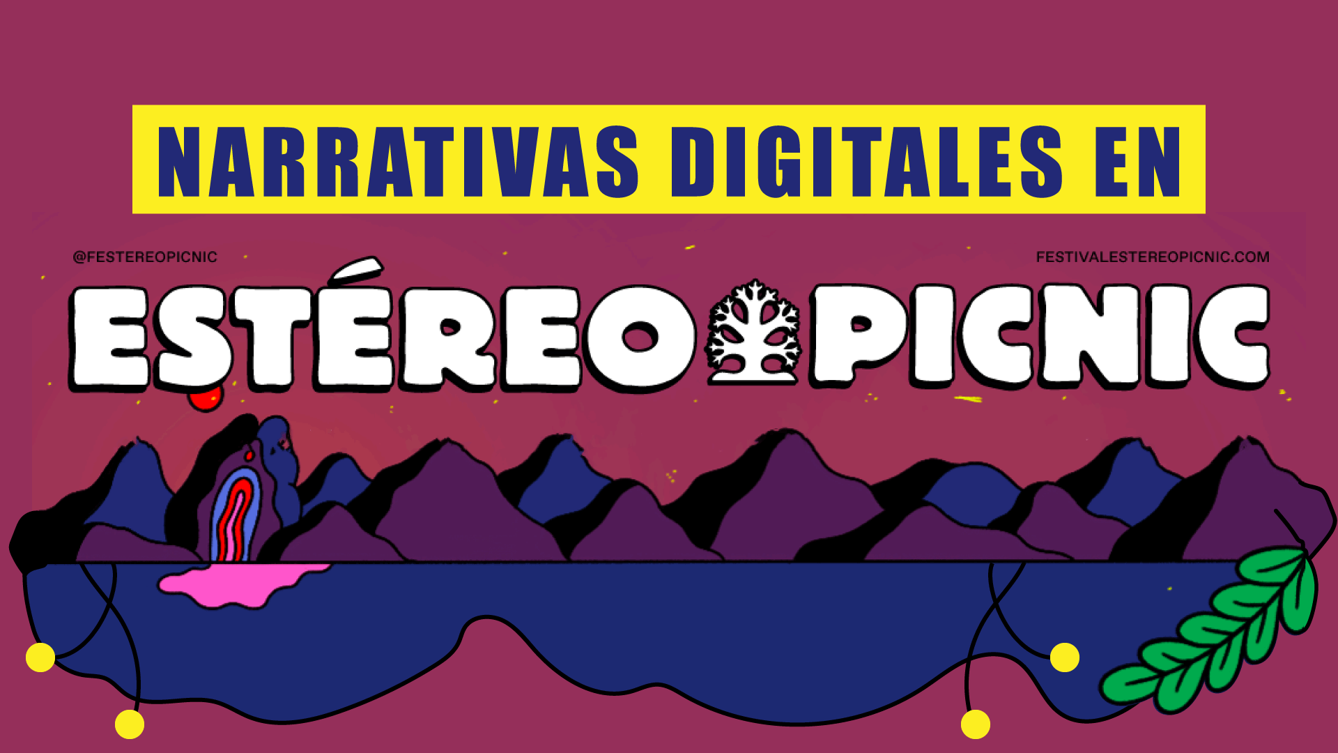 Narrativas Digitales en el Festival Estéreo Picnic 2023